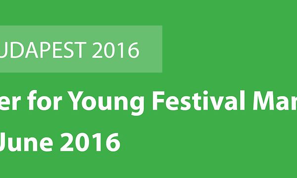 10th Atelier for Young Festival Managers to kick off 2 June in Budapest